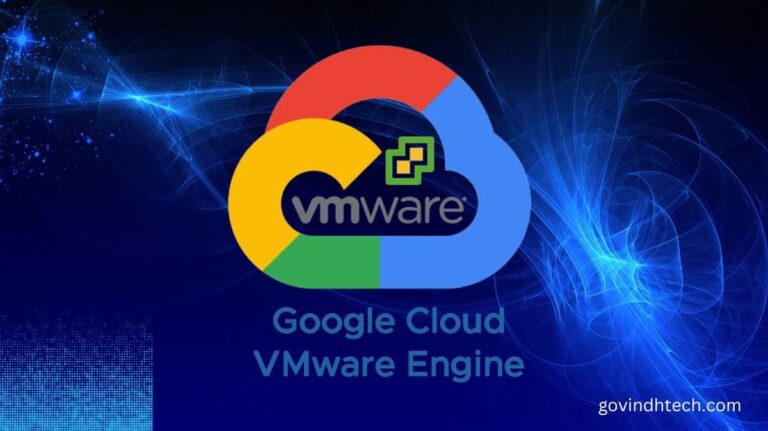 Travelling the Latest Features of Google Cloud VMware Engine