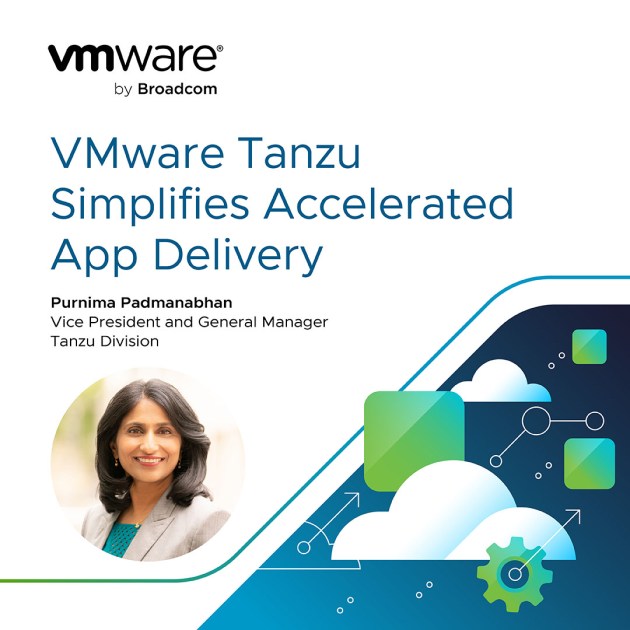 VMware Tanzu Simplifies Accelerated App Delivery